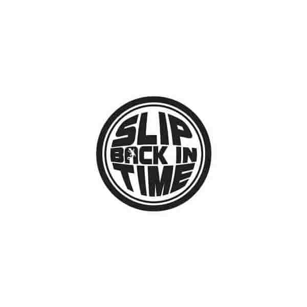 Slip Back In Time