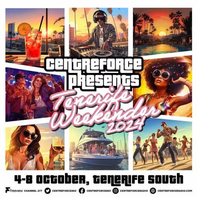 Centreforce Present: Tenerife Weekender 2024